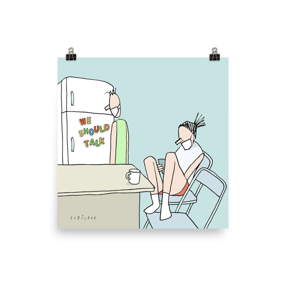 יובל רוביצ׳ק | We should talk | הדפס דיגיטלי